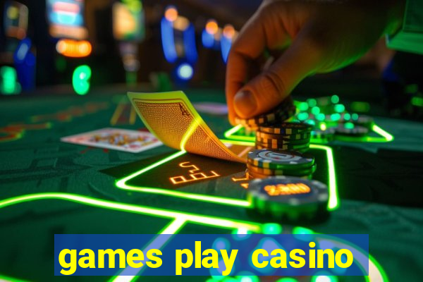 games play casino